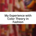 My Experience with Color Theory in Fashion