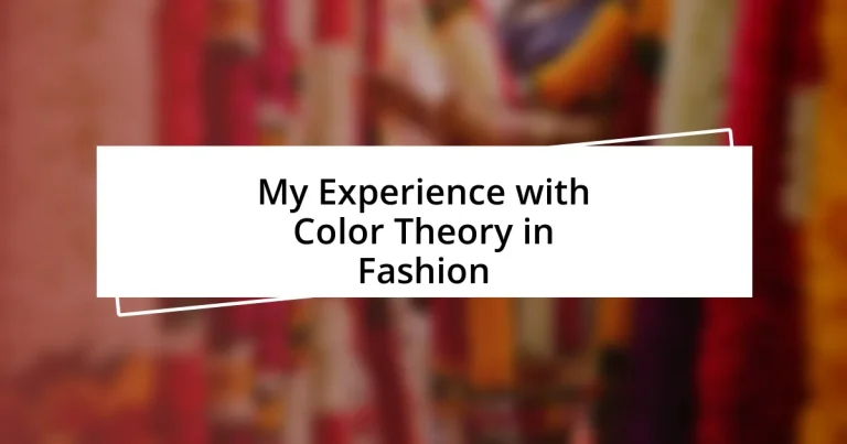 My Experience with Color Theory in Fashion