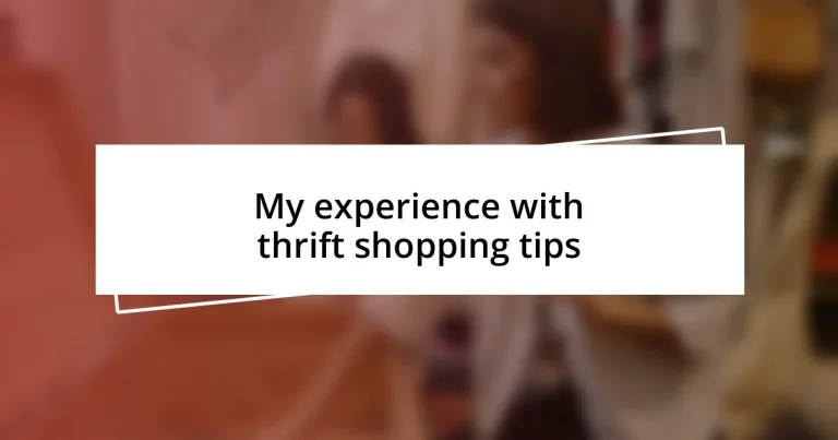 My experience with thrift shopping tips