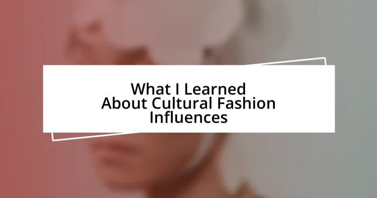 What I Learned About Cultural Fashion Influences